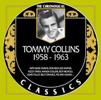 Tommy Collins - The Chronogical Classics 1958-1963